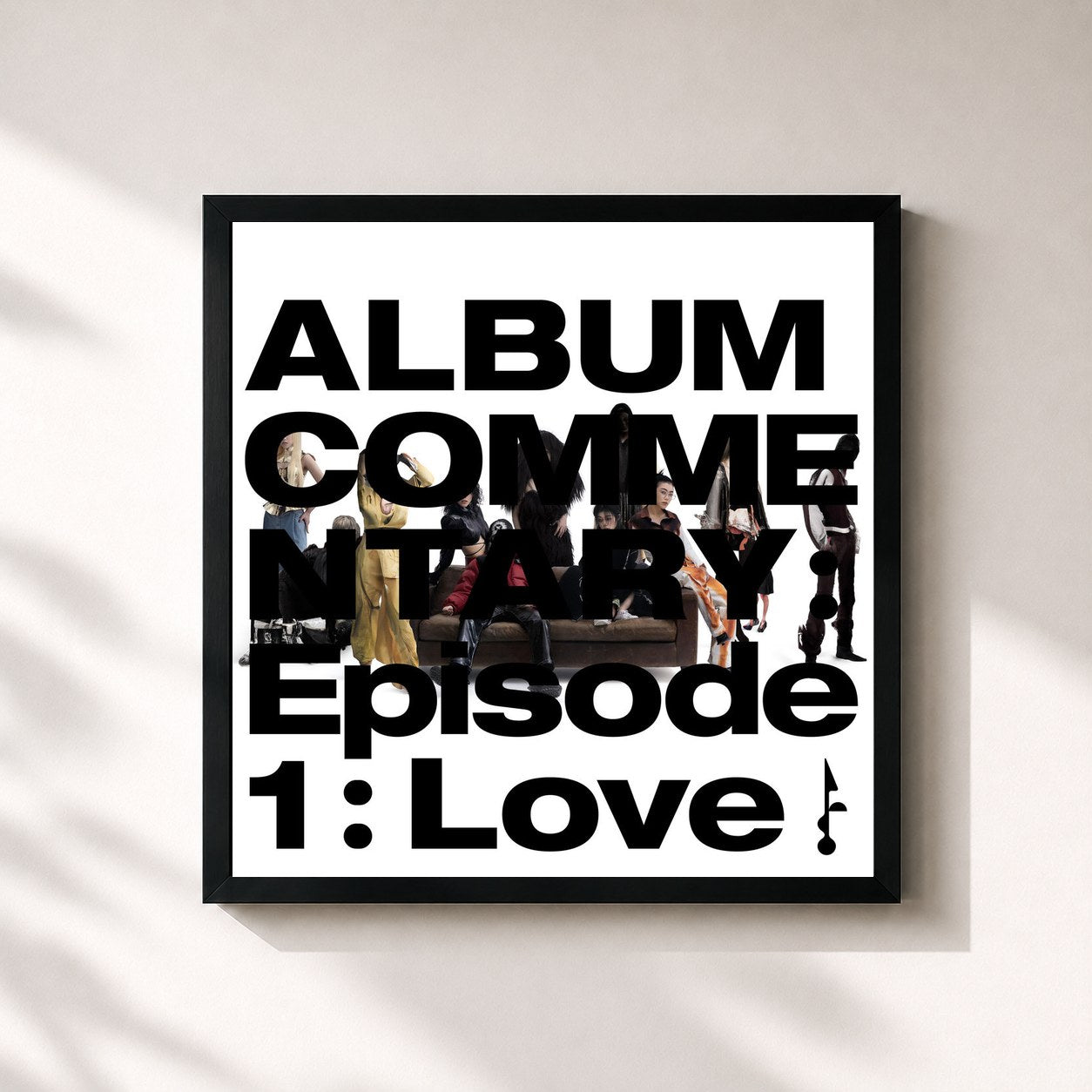 #noir Tableau carré de l'album Album Commentary: [Episode1 : Love] de So!YoON!, cadre noir 32x32 cm