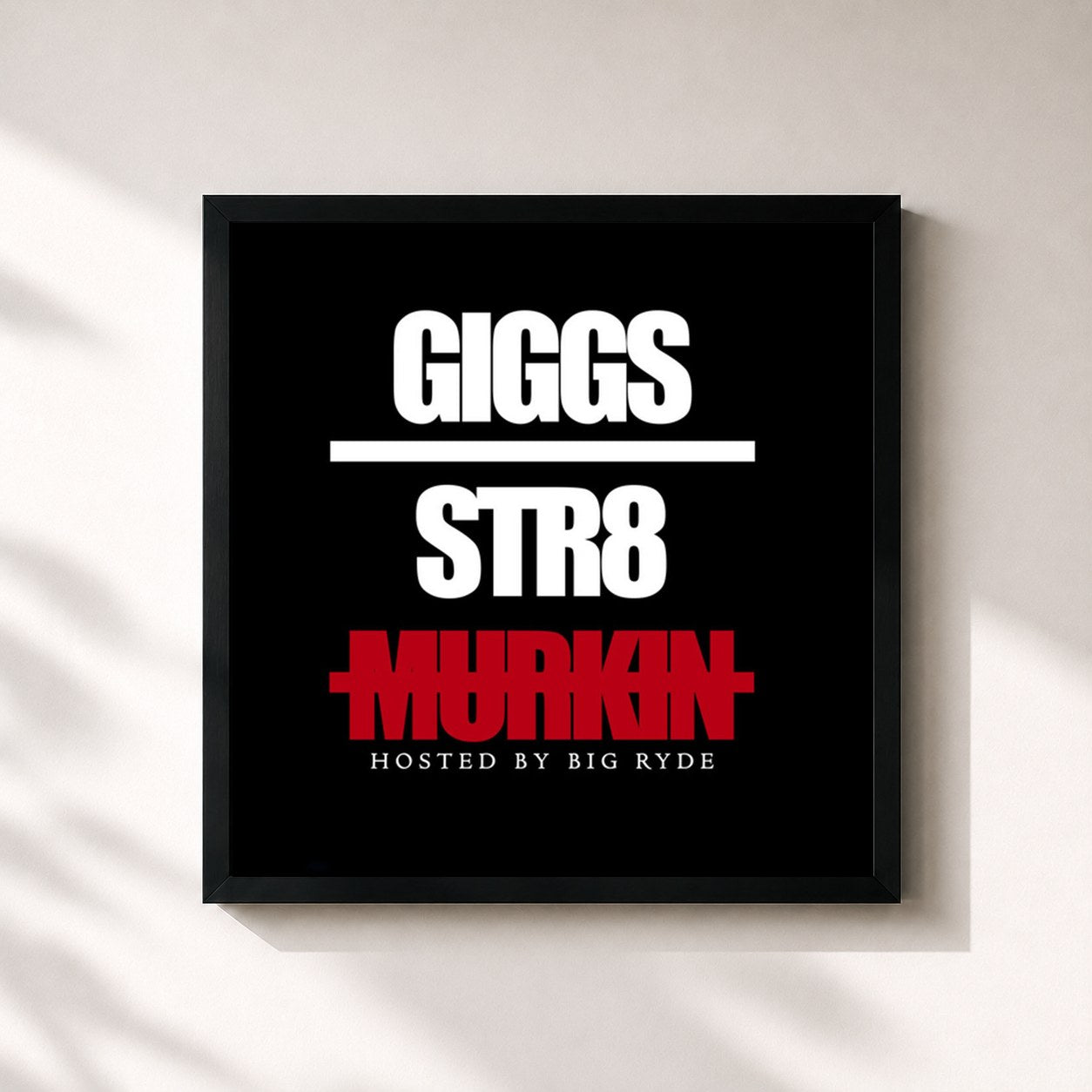 #noir Tableau carré de l'album Str8 Murkin' de Giggs, cadre noir 32x32 cm