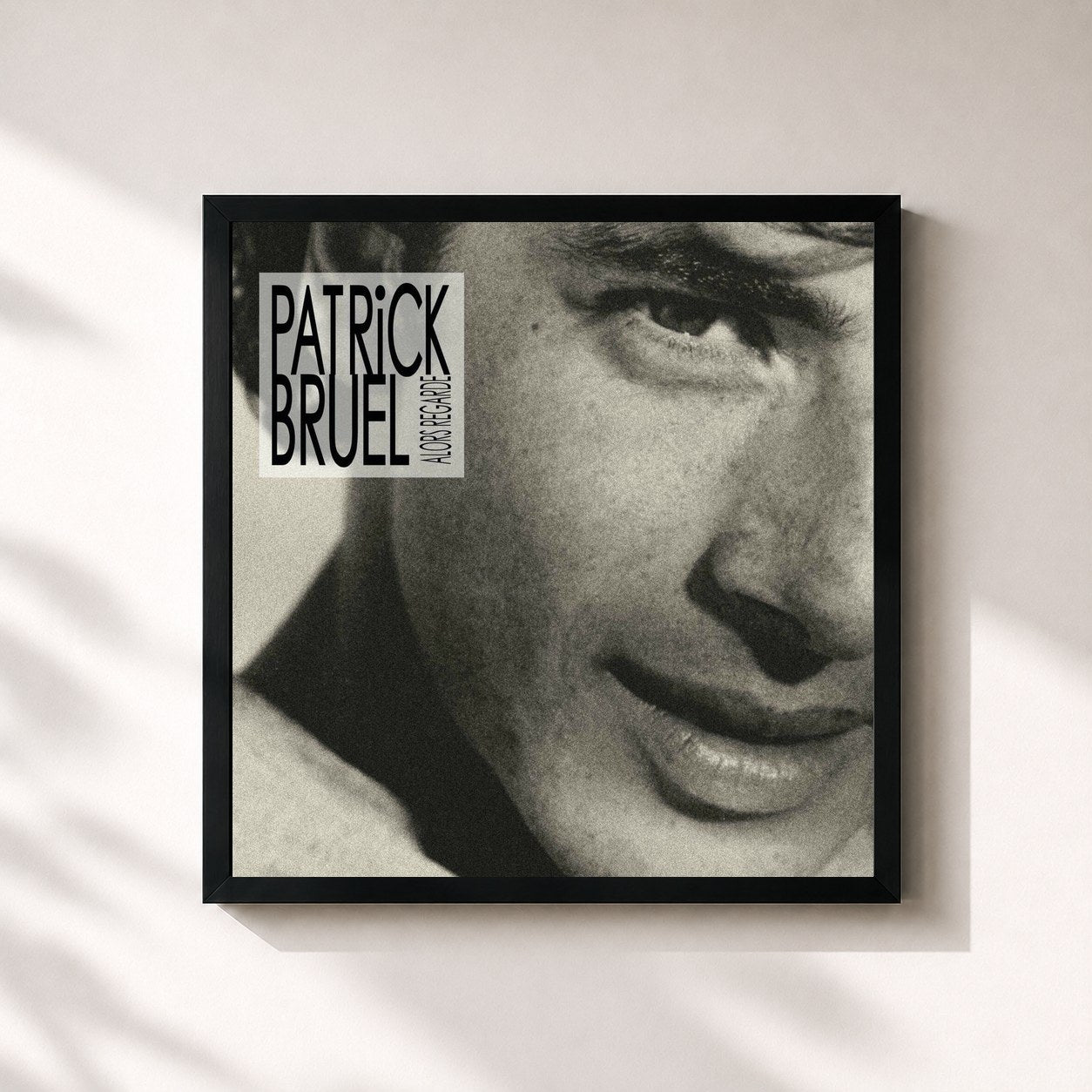 #noir Tableau carré de l'album Alors Regarde (Edition anniversaire) de Patrick Bruel, cadre noir 32x32 cm