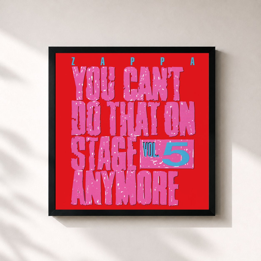 Frank Zappa · You Can't Do That On Stage Anymore, Vol. 5 (Live)
