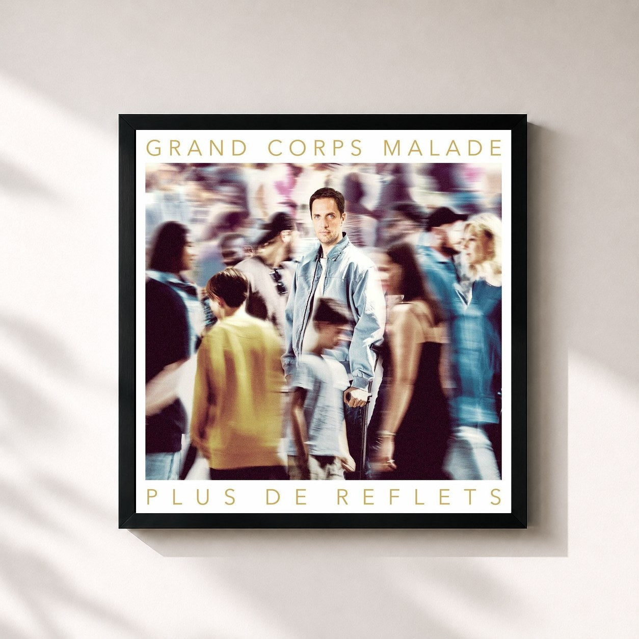 Grand Corps Malade · PLUS DE REFLETS