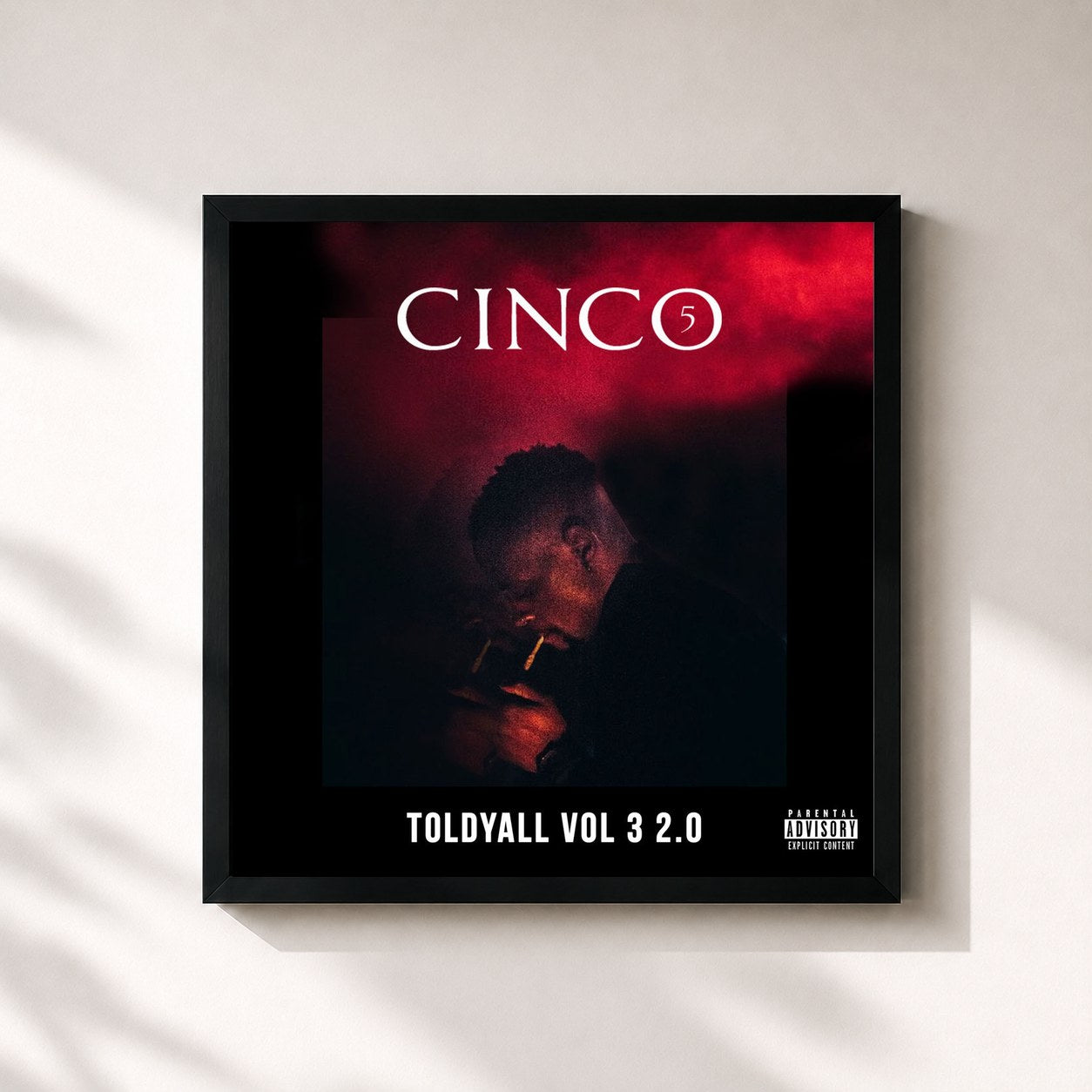 #noir Tableau carré de l'album Told Y'all, Vol.3 (2.0) de Cinco, cadre noir 32x32 cm