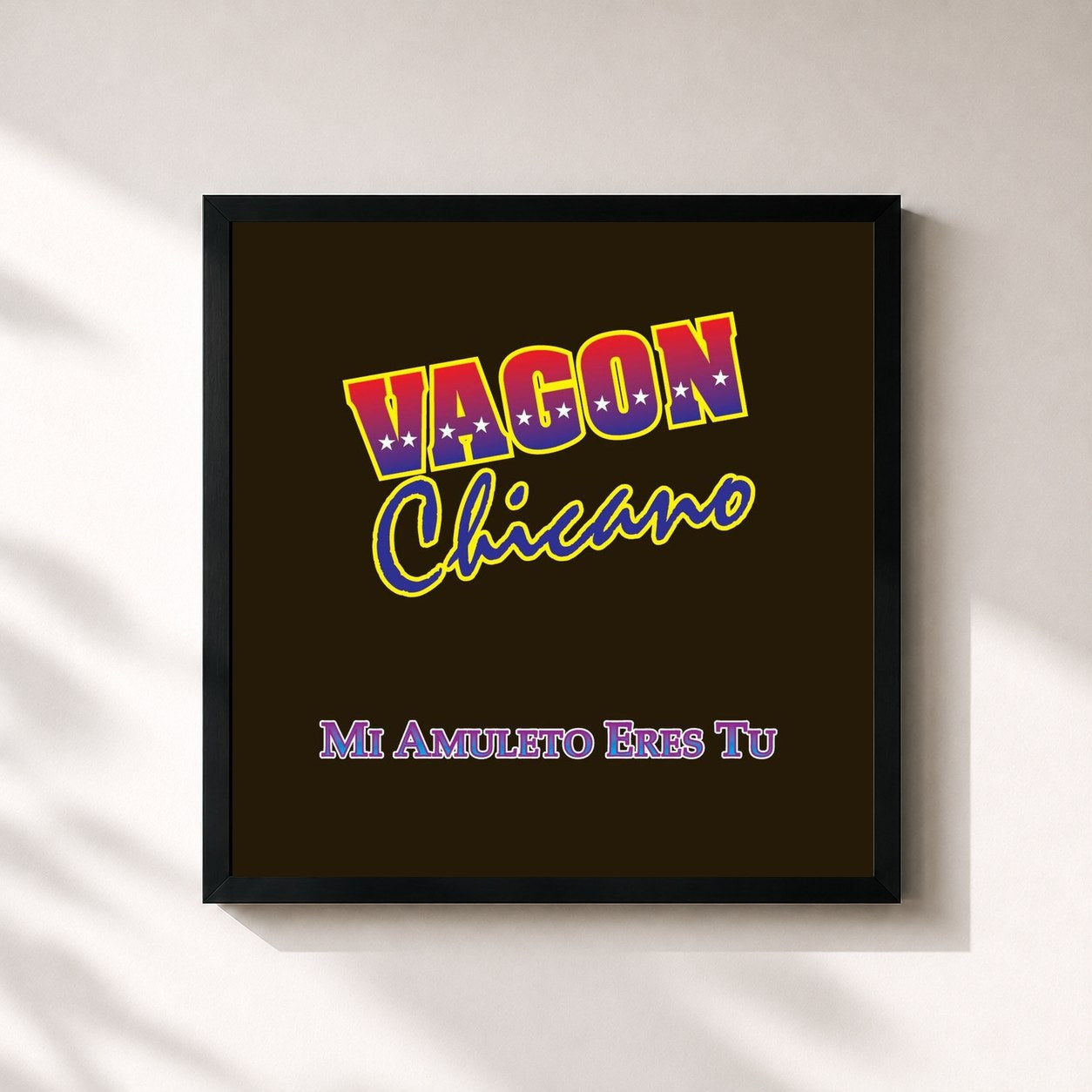 #noir Tableau carré de l'album Mi Amuleto Eres Tu de Vagon Chicano, cadre noir 32x32 cm