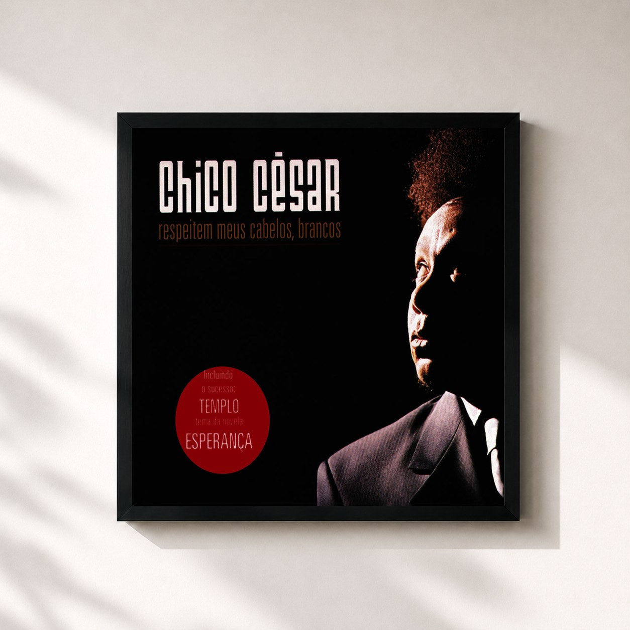 #noir Tableau carré de l'album Respeitem Meus Cabelos, Brancos de Chico César, cadre noir 32x32 cm