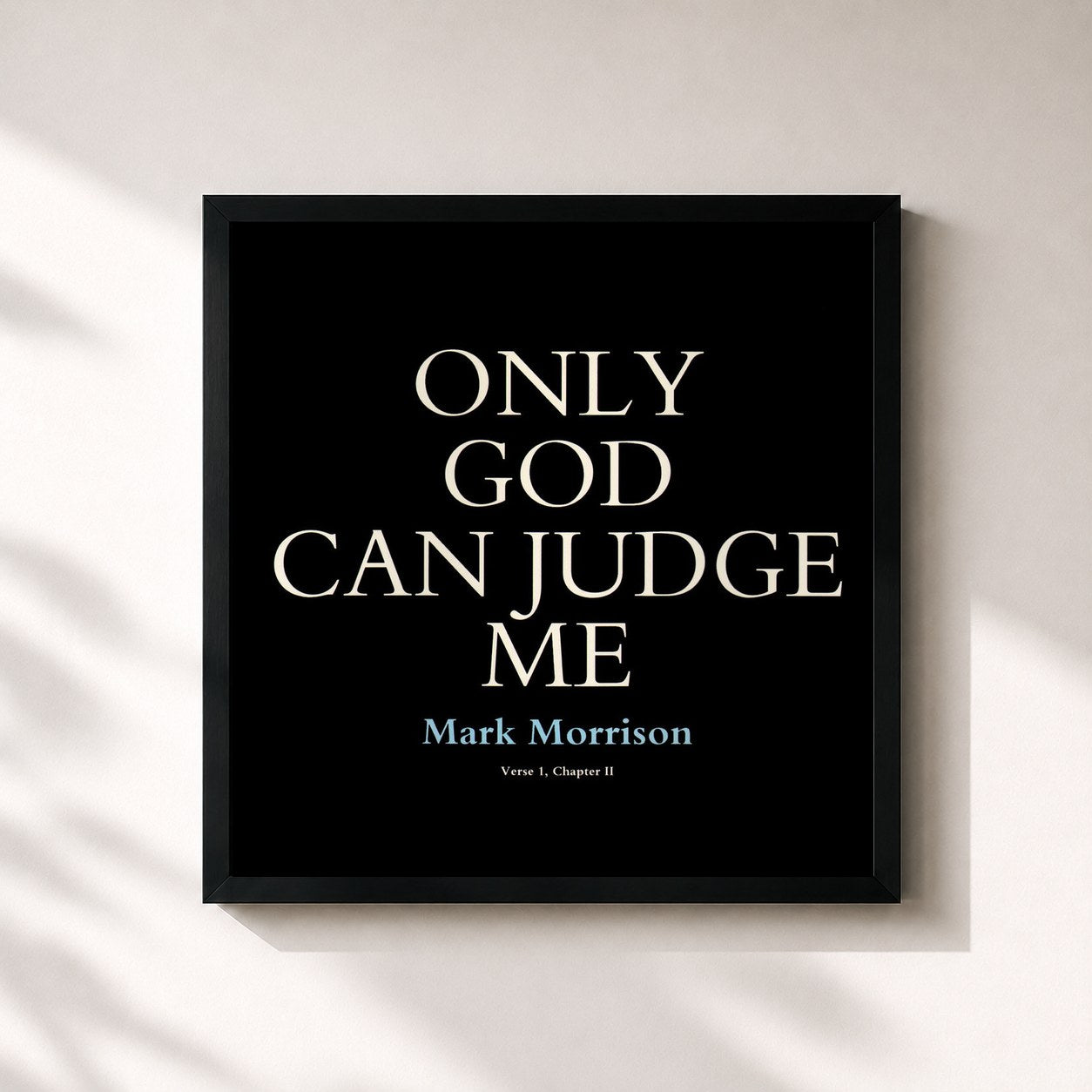 #noir Tableau carré de l'album Only God Can Judge Me de Mark Morrison, cadre noir 32x32 cm