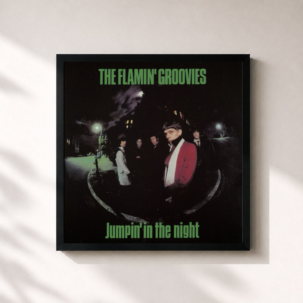 Flamin' Groovies · Jumpin' In The Night