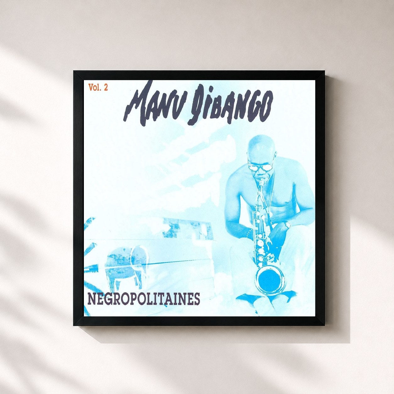 #noir Tableau carré de l'album Negropolitaines, Vol. 2 de Manu Dibango, cadre noir 32x32 cm