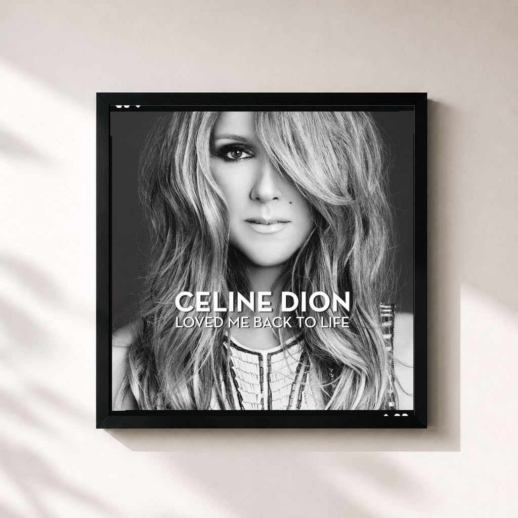 Céline Dion · Loved Me Back to Life