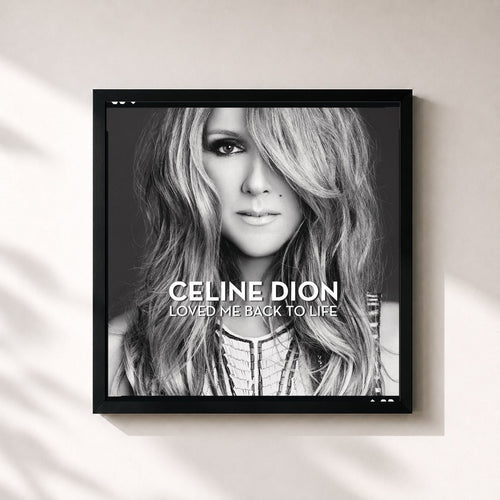 Céline Dion · Loved Me Back to Life