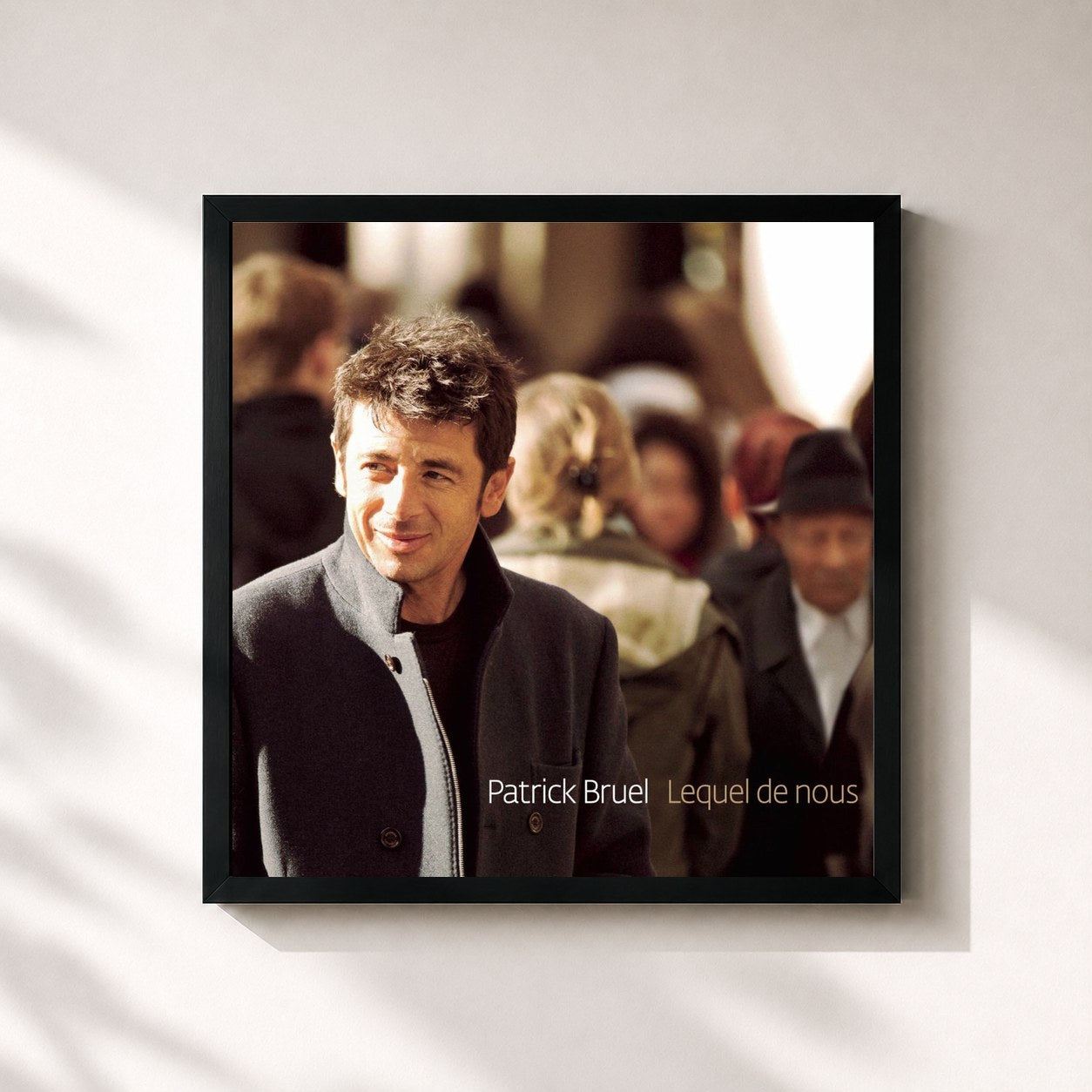 #noir Tableau carré de l'album Lequel de nous de Patrick Bruel, cadre noir 32x32 cm