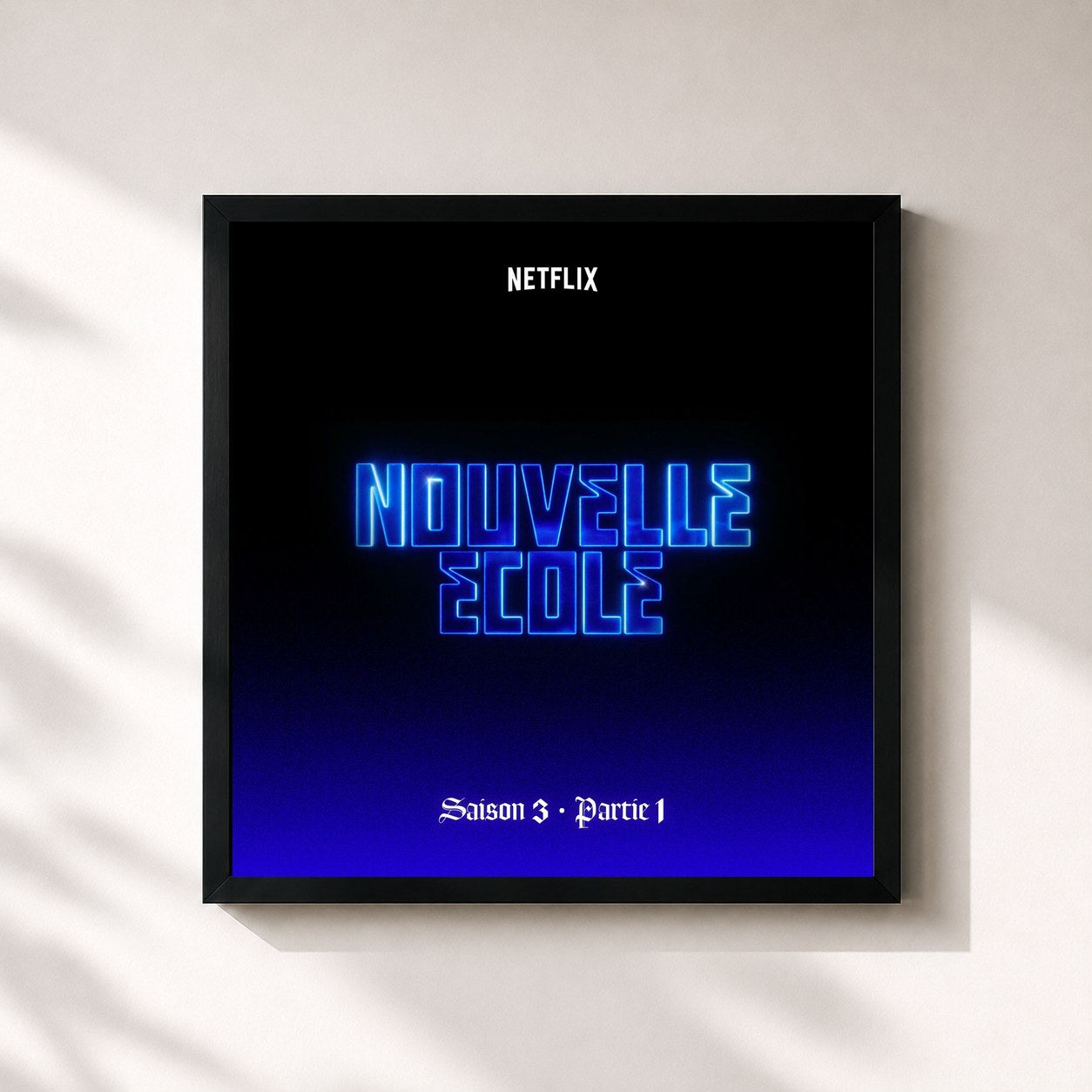 #noir Tableau carré de l'album Nouvelle École | Saison 3 | Partie 1 (Série Netflix) de Nouvelle Ecole, cadre noir 32x32 cm