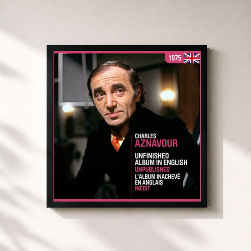 Charles Aznavour · Unfinished Album In English - L'album inachevé en anglais