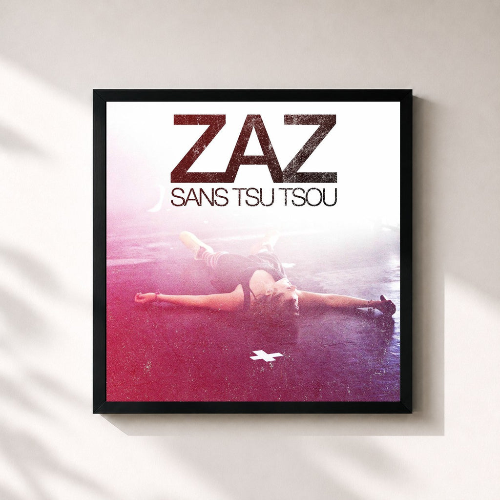 Zaz · Sans Tsu-Tsou