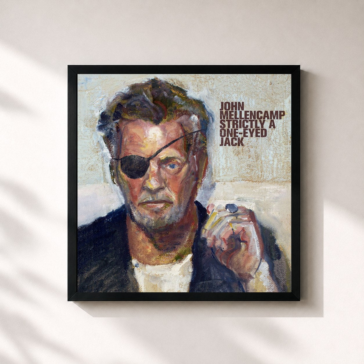 John Mellencamp · Strictly A One-Eyed Jack