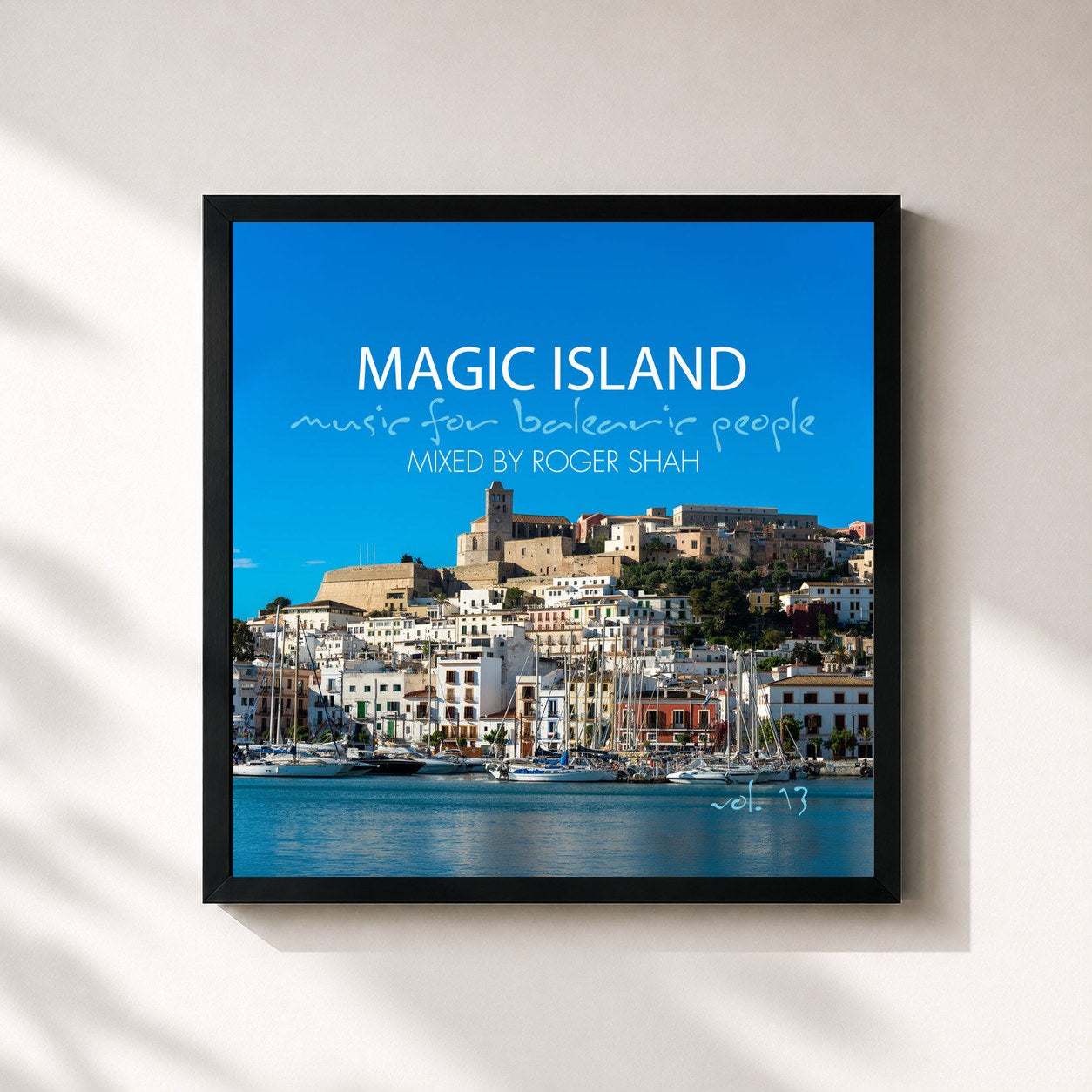 #noir Tableau carré de l'album Magic Island Vol. 13 (Mixed by Roger Shah) de Roger Shah, cadre noir 32x32 cm