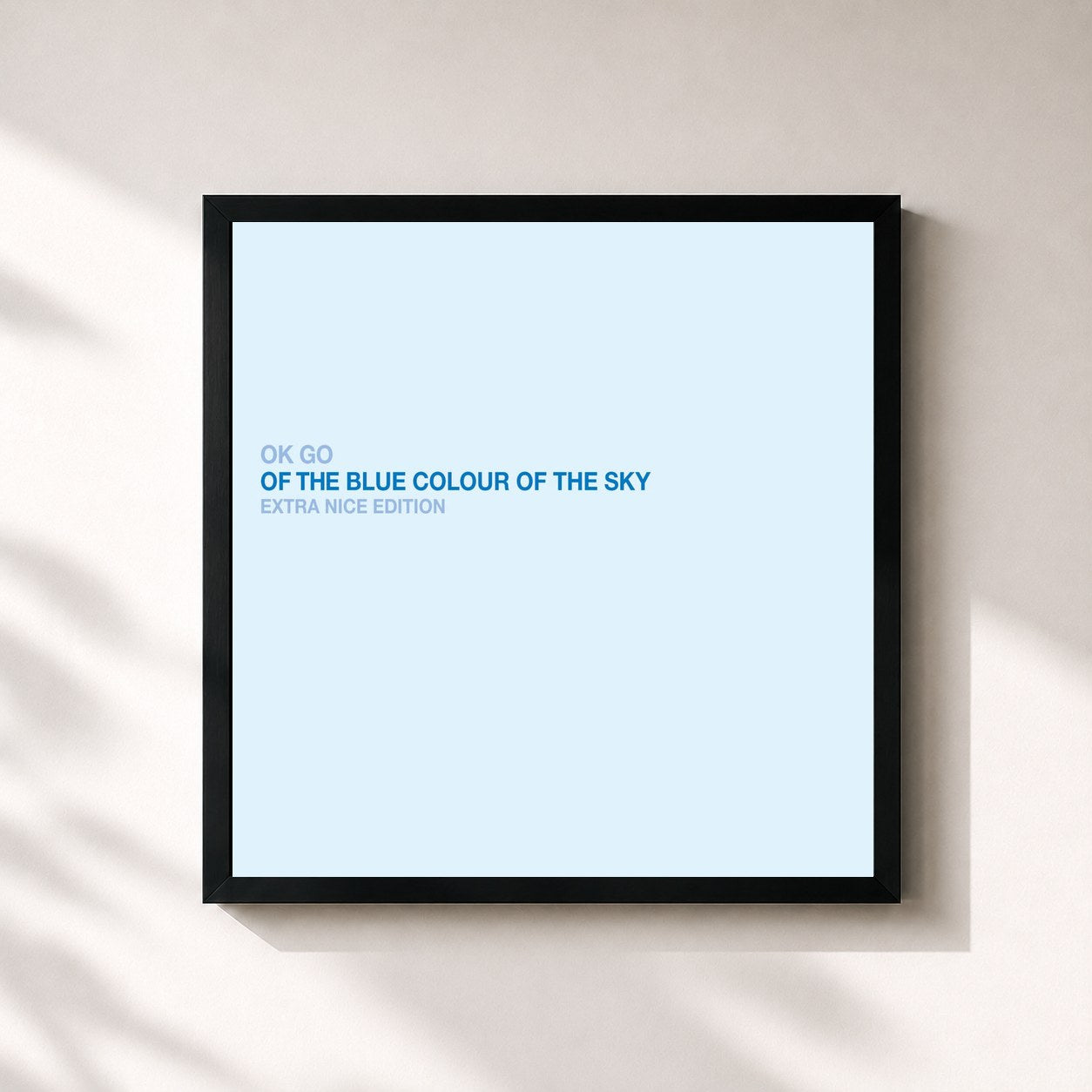#noir Tableau carré de l'album Of the Blue Colour of the Sky (Extra Nice Edition) de OK Go, cadre noir 32x32 cm