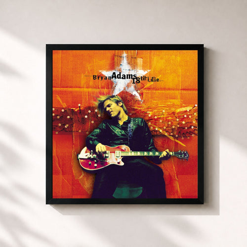 Bryan Adams · 18 Til I Die — Gerahmter Kunstdruck