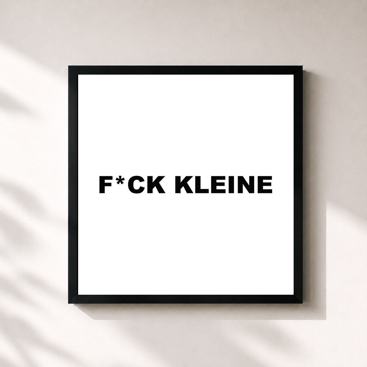 #noir Tableau carré de l'album F*CK KLEINE de Lil Kleine, cadre noir 32x32 cm