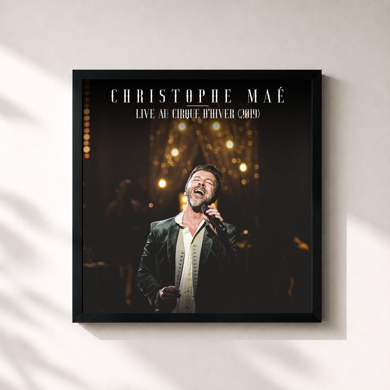 Christophe Maé · Live au Cirque d'Hiver (2019)