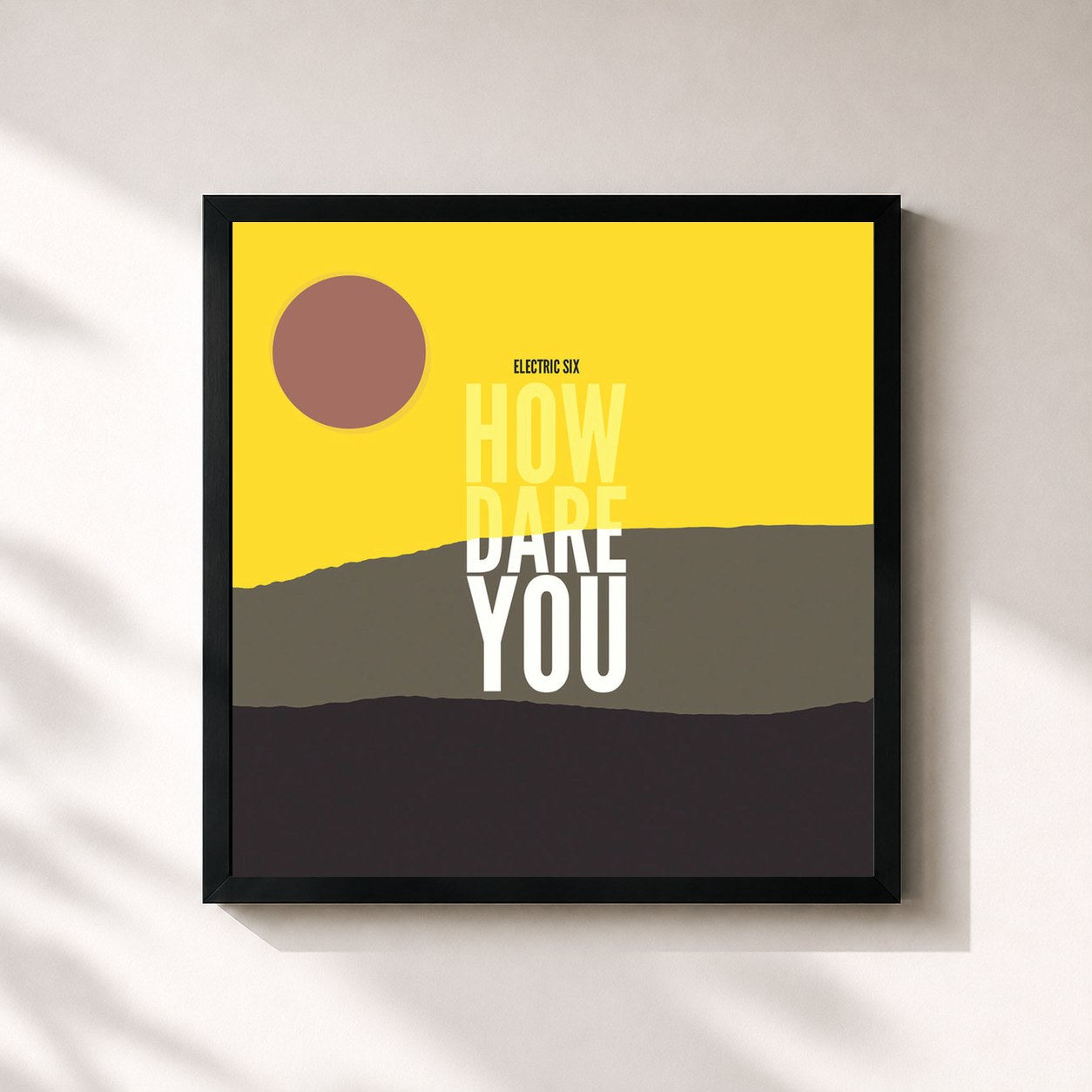 #noir Tableau carré de l'album How Dare You de Electric Six, cadre noir 32x32 cm