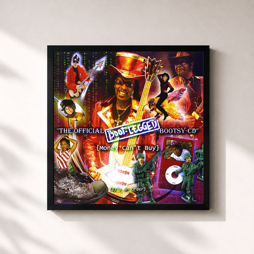 Bootsy Collins · The-Official-Boot-Legged-Bootsy-CD — Affiche encadrée
