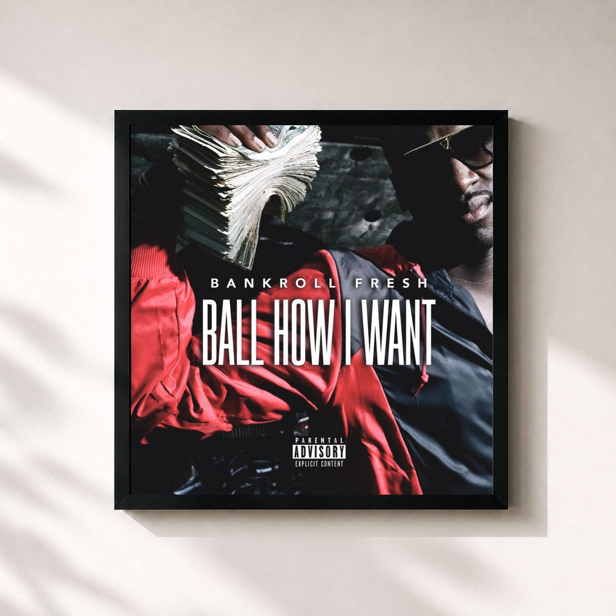 #noir Tableau carré de l'album Ball How I Want de Bankroll Fresh, cadre noir 32x32 cm