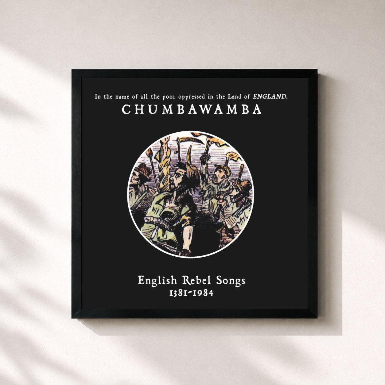 #noir Tableau carré de l'album English Rebel Songs: 1381 - 1984 de Chumbawamba, cadre noir 32x32 cm