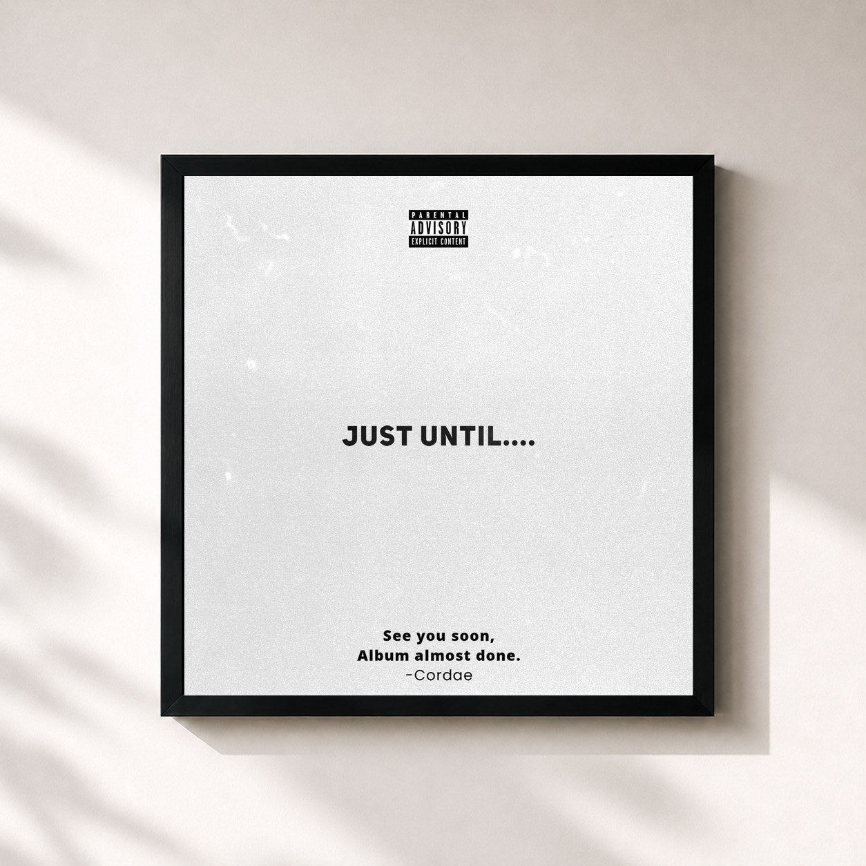 #noir Tableau carré de l'album Just Until.... de Cordae, cadre noir 32x32 cm
