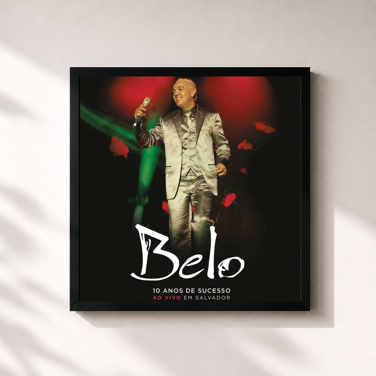 #noir Tableau carré de l'album Belo - 10 Anos de Sucesso (Deluxe) de Belo, cadre noir 32x32 cm