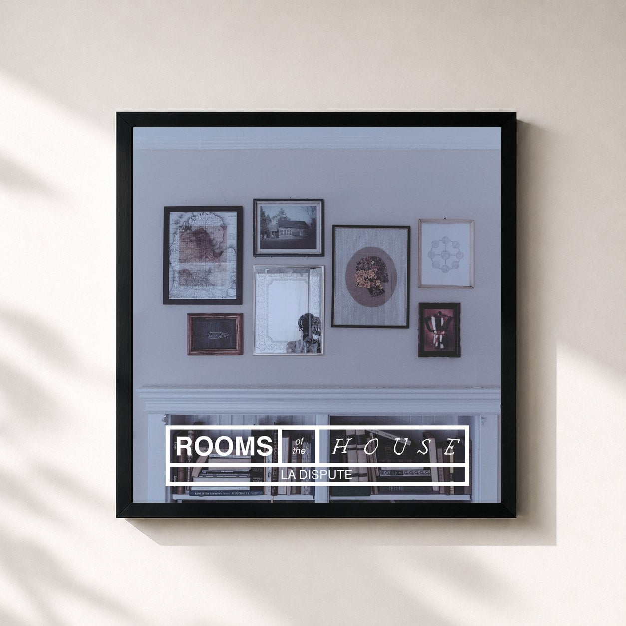 La Dispute · Rooms of the House