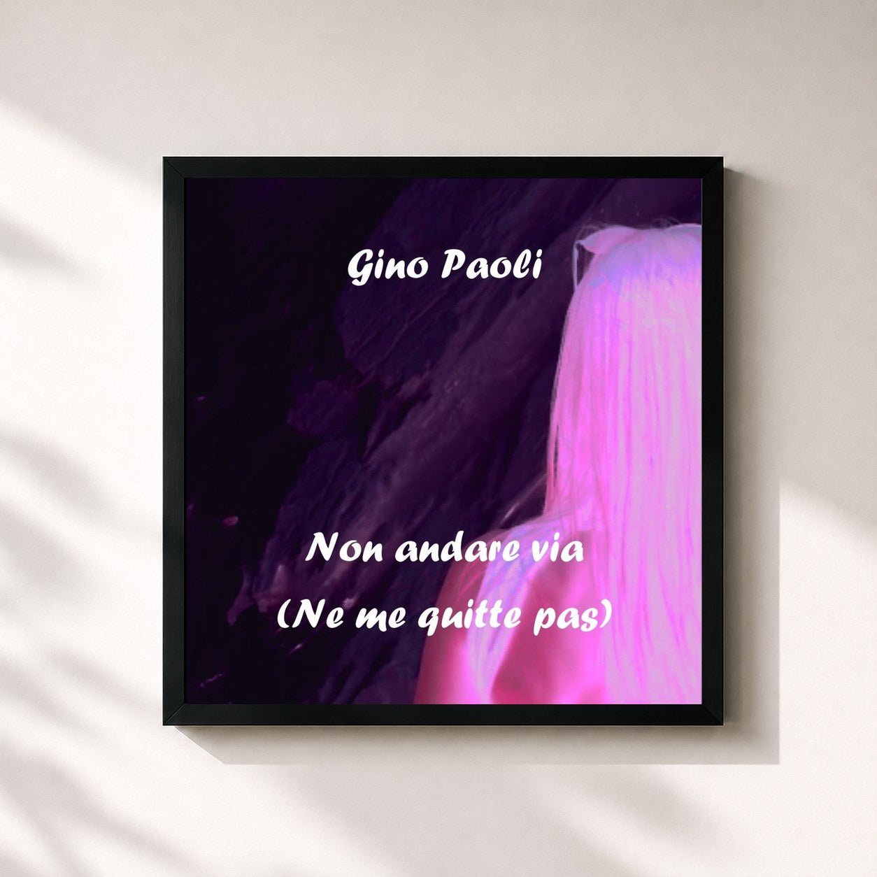#noir Tableau carré de l'album Non andare via (Ne me quitte pas) de Gino Paoli, cadre noir 32x32 cm
