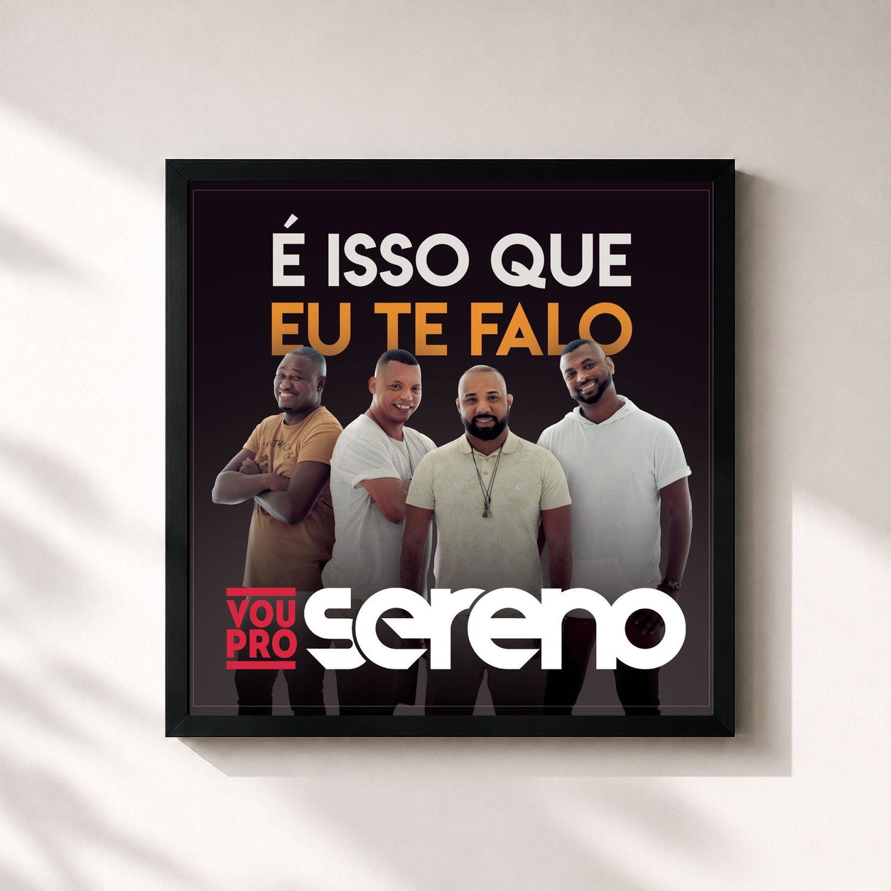 #noir Tableau carré de l'album É Isso que Eu Te Falo de Vou pro Sereno, cadre noir 32x32 cm