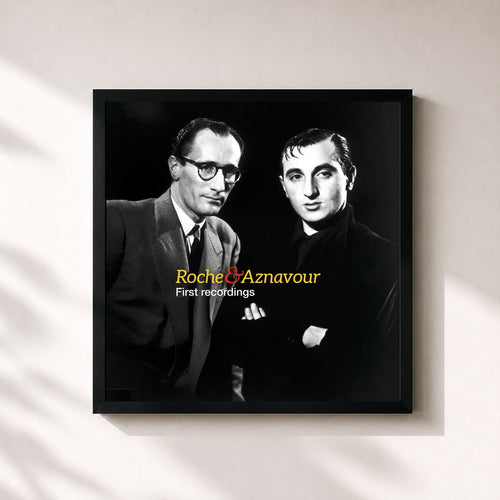 Charles Aznavour · Roche & Aznavour - First Recordings