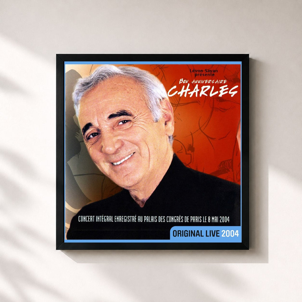 Charles Aznavour · Bon anniversaire Charles (Live au Palais des Congrès / 2004)