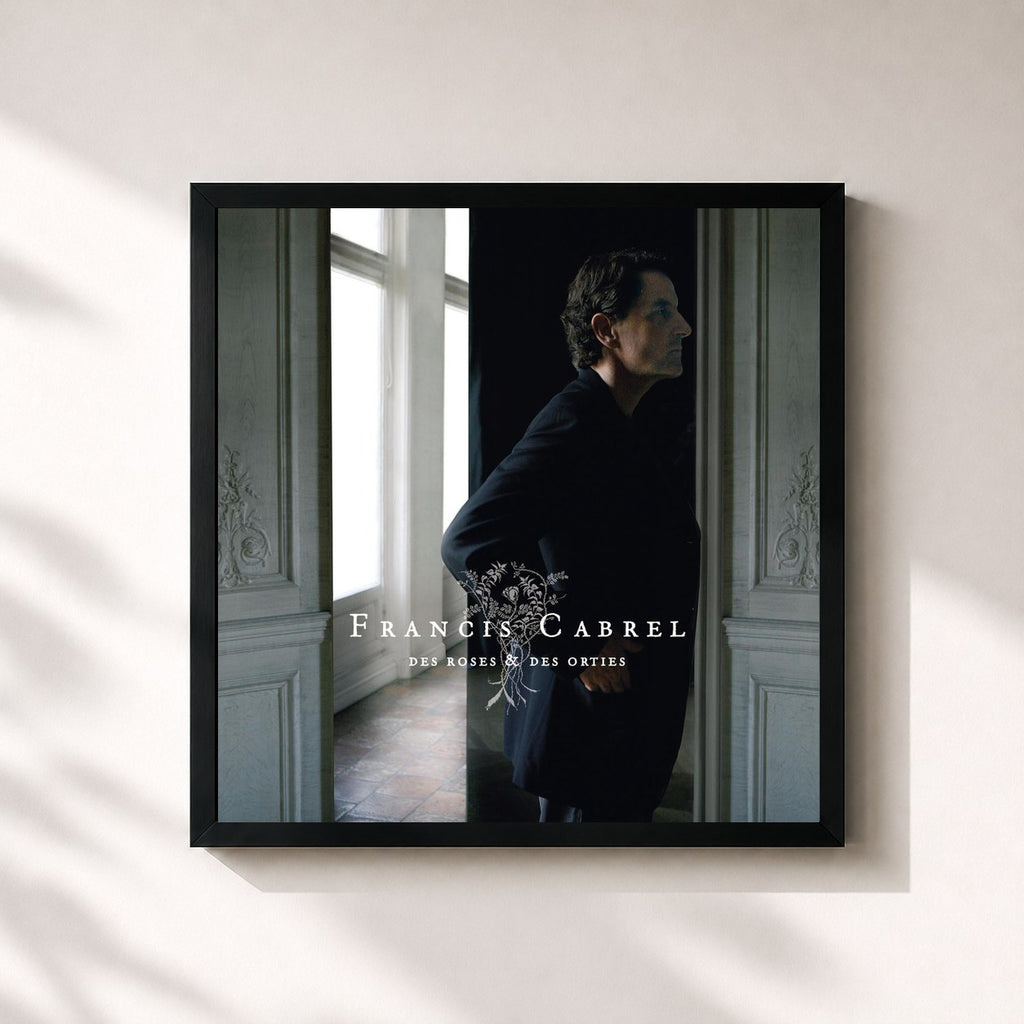 Francis Cabrel · Des roses & des orties