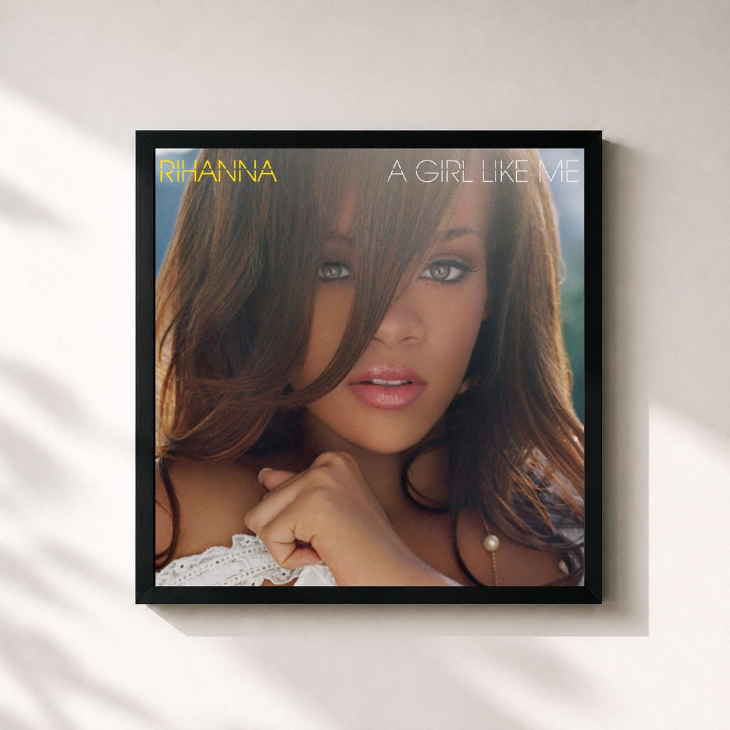 Rihanna · A Girl Like Me