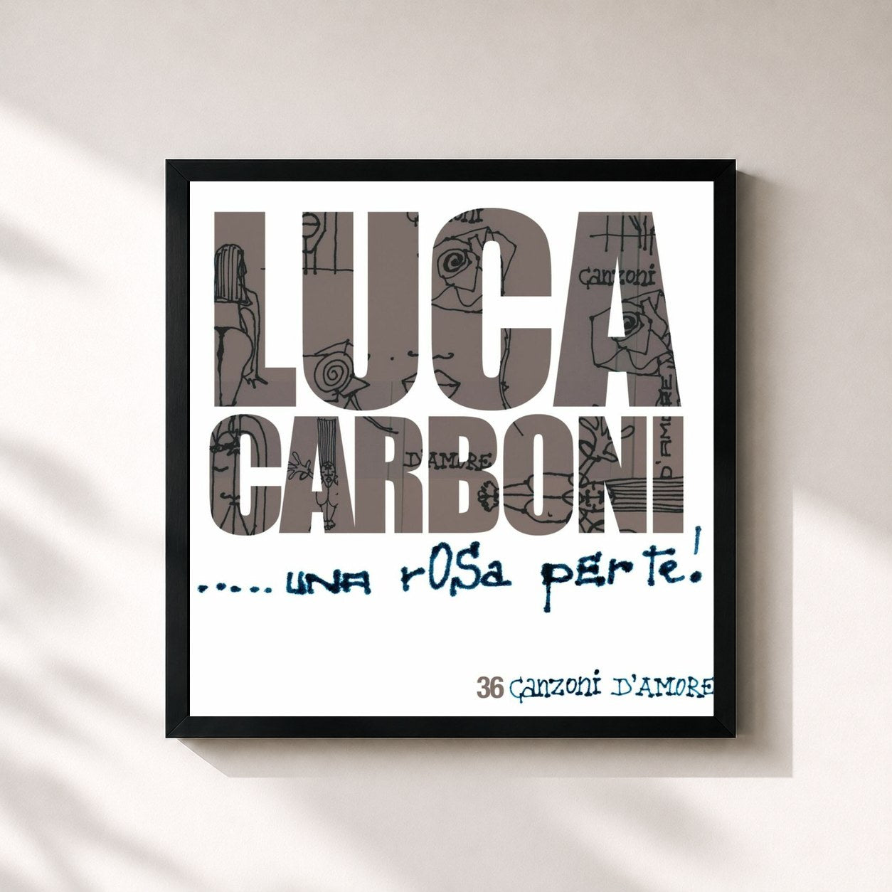 #noir Tableau carré de l'album Una Rosa Per Te de Luca Carboni, cadre noir 32x32 cm