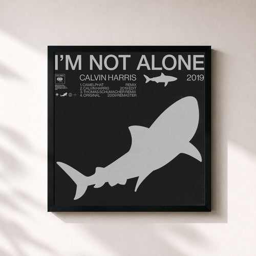 Calvin Harris · I'm Not Alone 2019 — Affiche encadrée