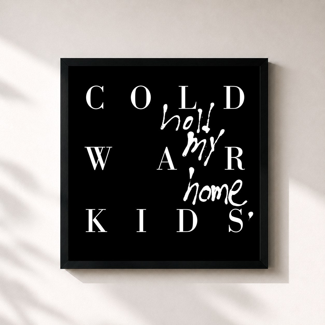 #noir Tableau carré de l'album Hold My Home (Deluxe Edition) de Cold War Kids, cadre noir 32x32 cm