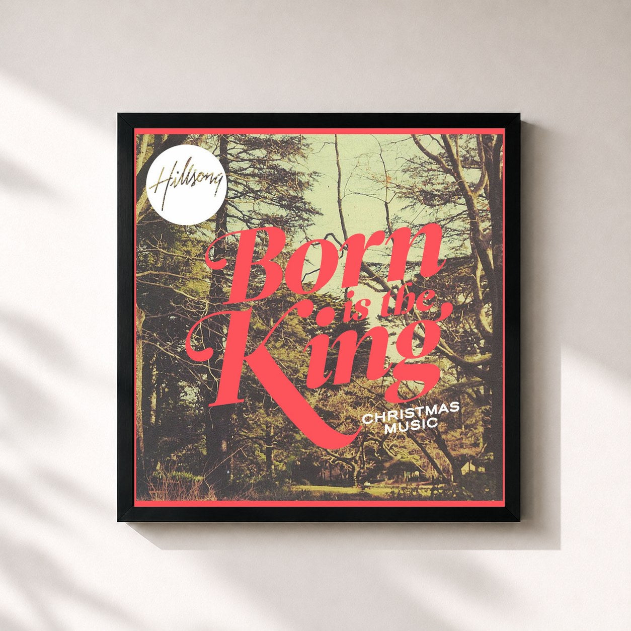 #noir Tableau carré de l'album Born Is The King de Hillsong Worship, cadre noir 32x32 cm