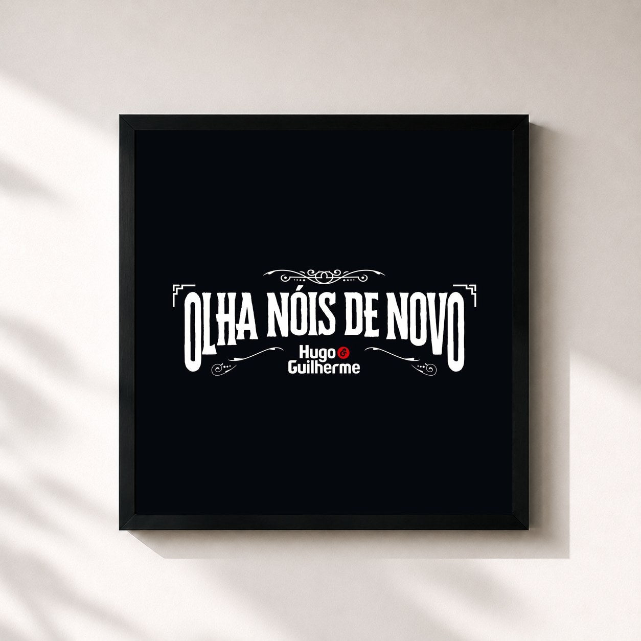 #noir Tableau carré de l'album Olha Nóis de Novo de Hugo & Guilherme, cadre noir 32x32 cm