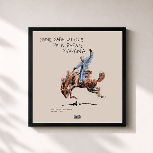Bad Bunny · nadie sabe lo que va a pasar mañana — Stampa incorniciata