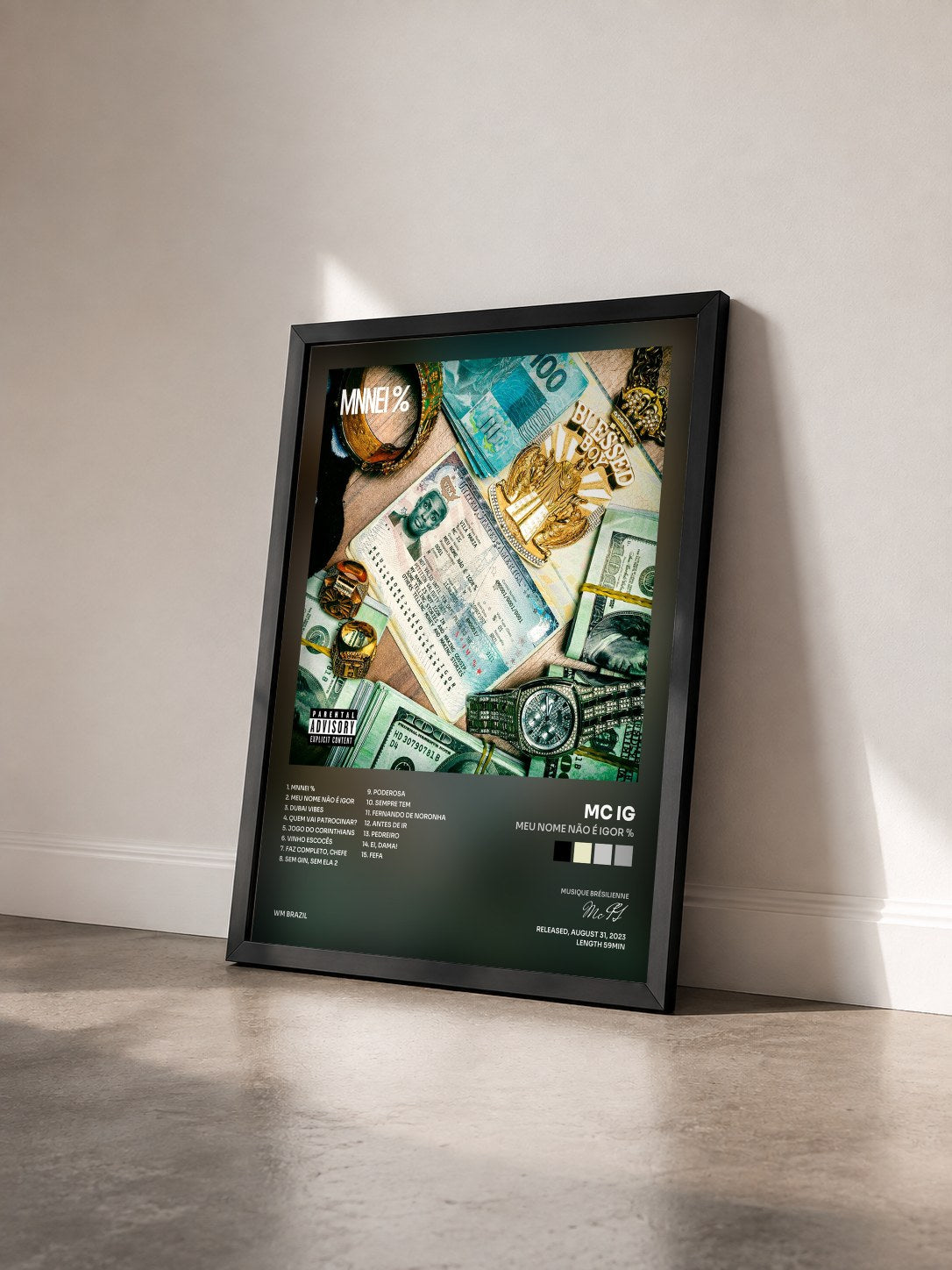 #noir Tableau de l'album Meu Nome Não é Igor % de Mc IG vu de trois quarts, cadre noir