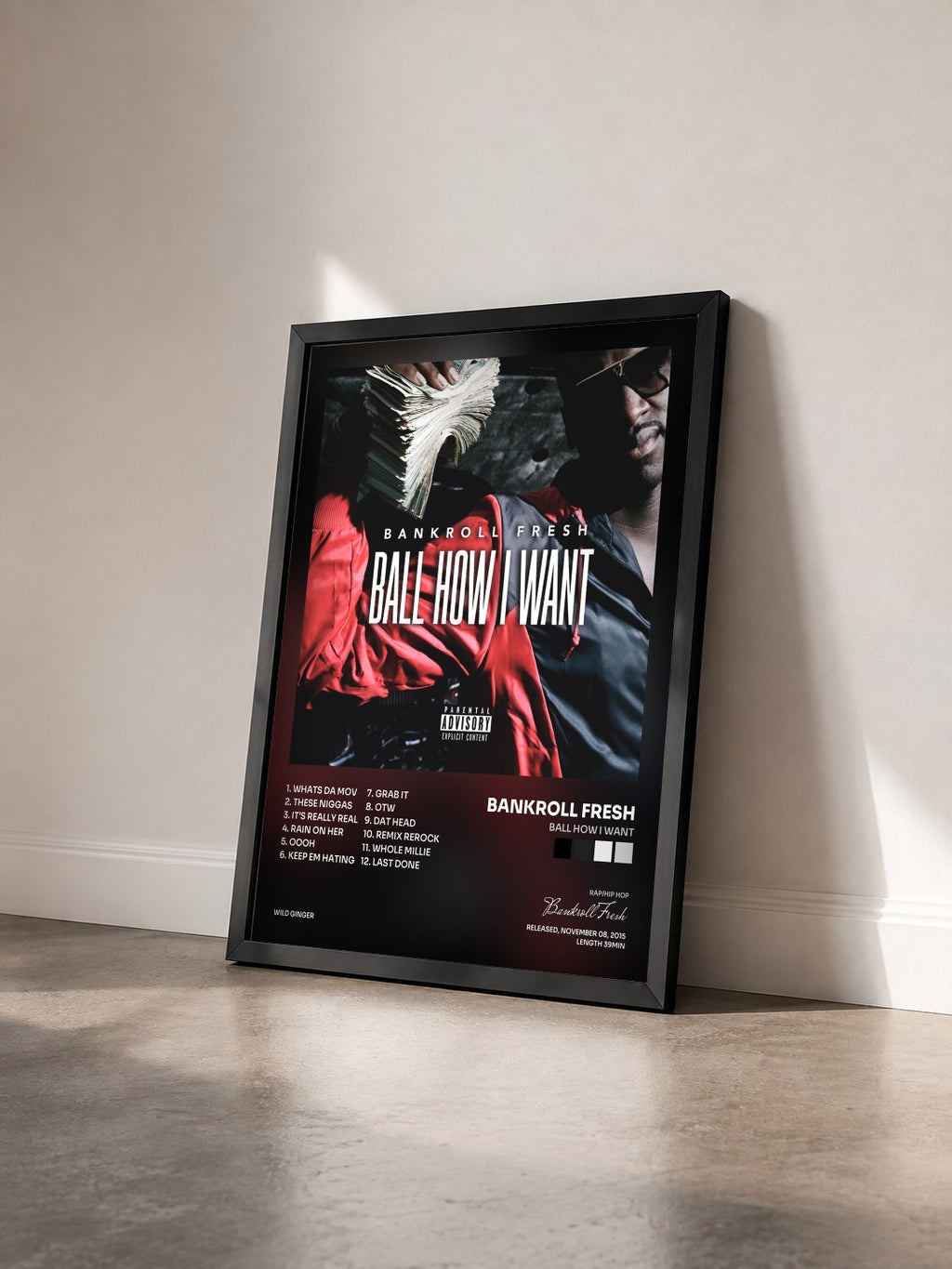 #noir Tableau de l'album Ball How I Want de Bankroll Fresh vu de trois quarts, cadre noir