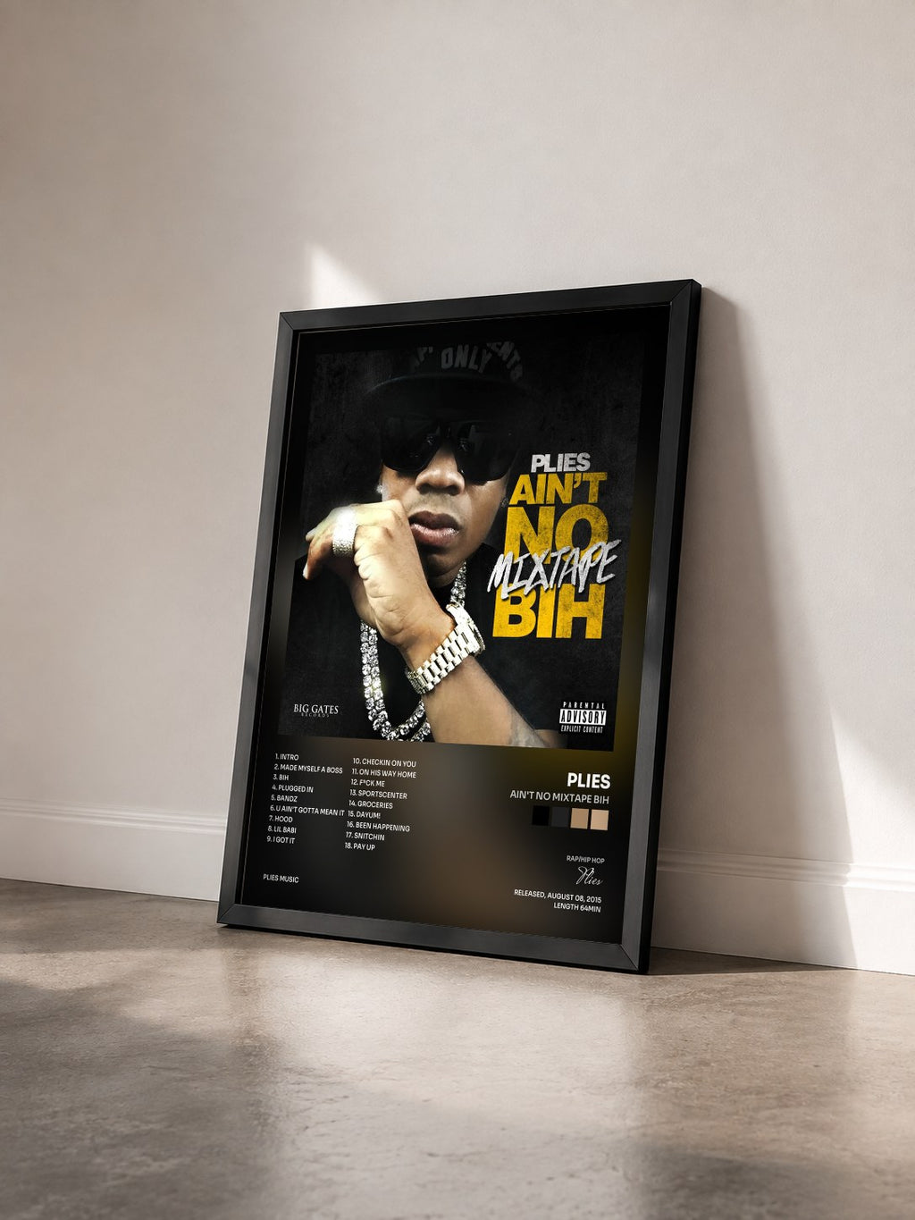 #noir Tableau de l'album Ain't No Mixtape Bih de Plies vu de trois quarts, cadre noir