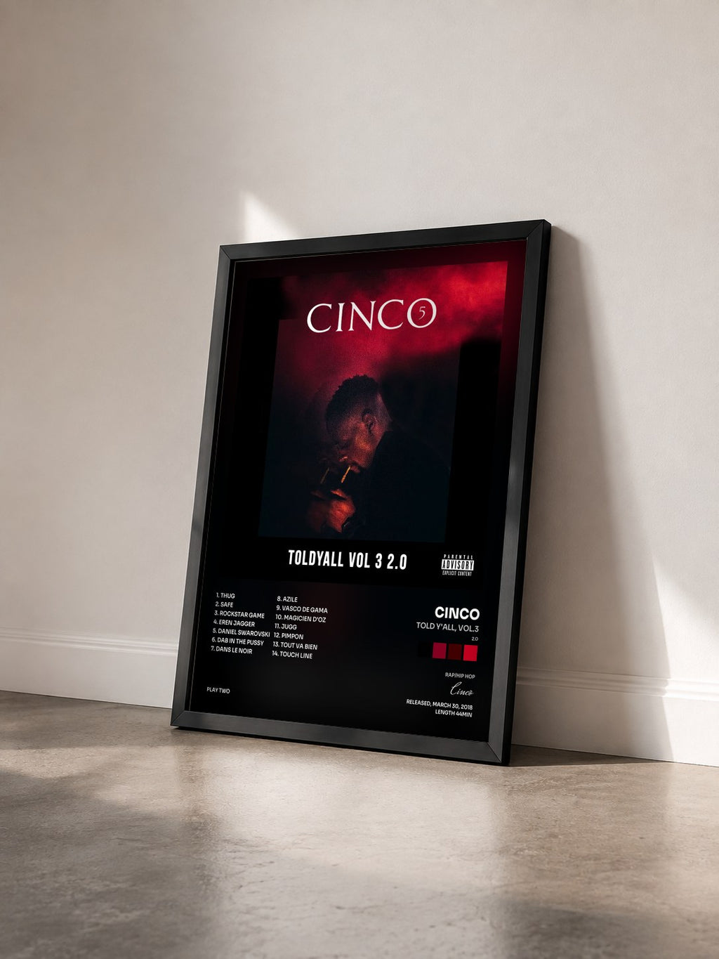 #noir Tableau de l'album Told Y'all, Vol.3 (2.0) de Cinco vu de trois quarts, cadre noir