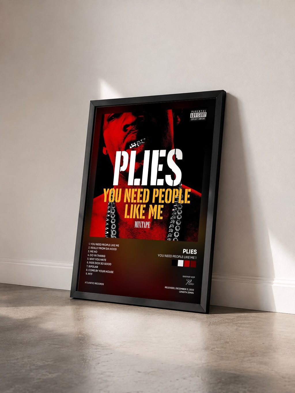 #noir Tableau de l'album You Need People like Me 1 de Plies vu de trois quarts, cadre noir