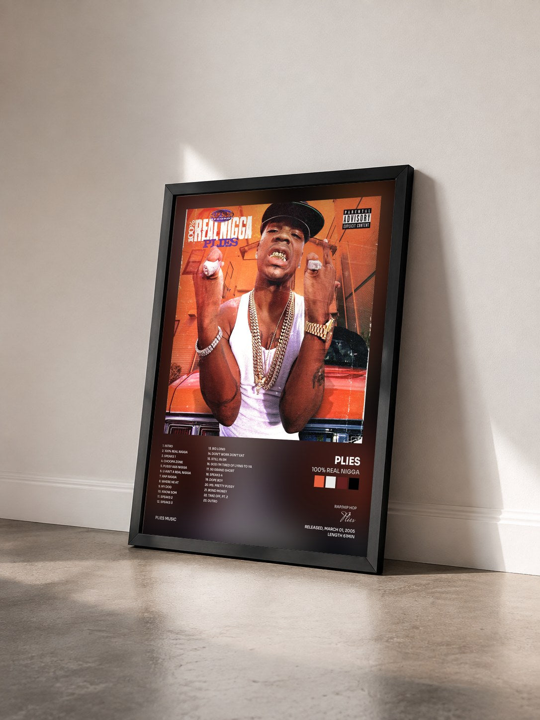 #noir Tableau de l'album 100% Real Nigga de Plies vu de trois quarts, cadre noir