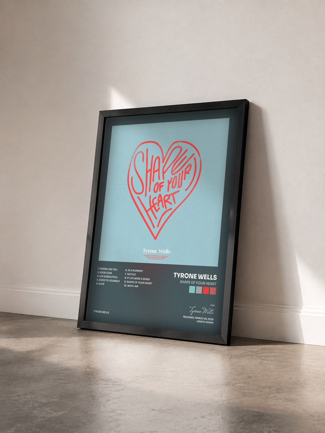 #noir Tableau de l'album Shape of Your Heart de Tyrone Wells vu de trois quarts, cadre noir