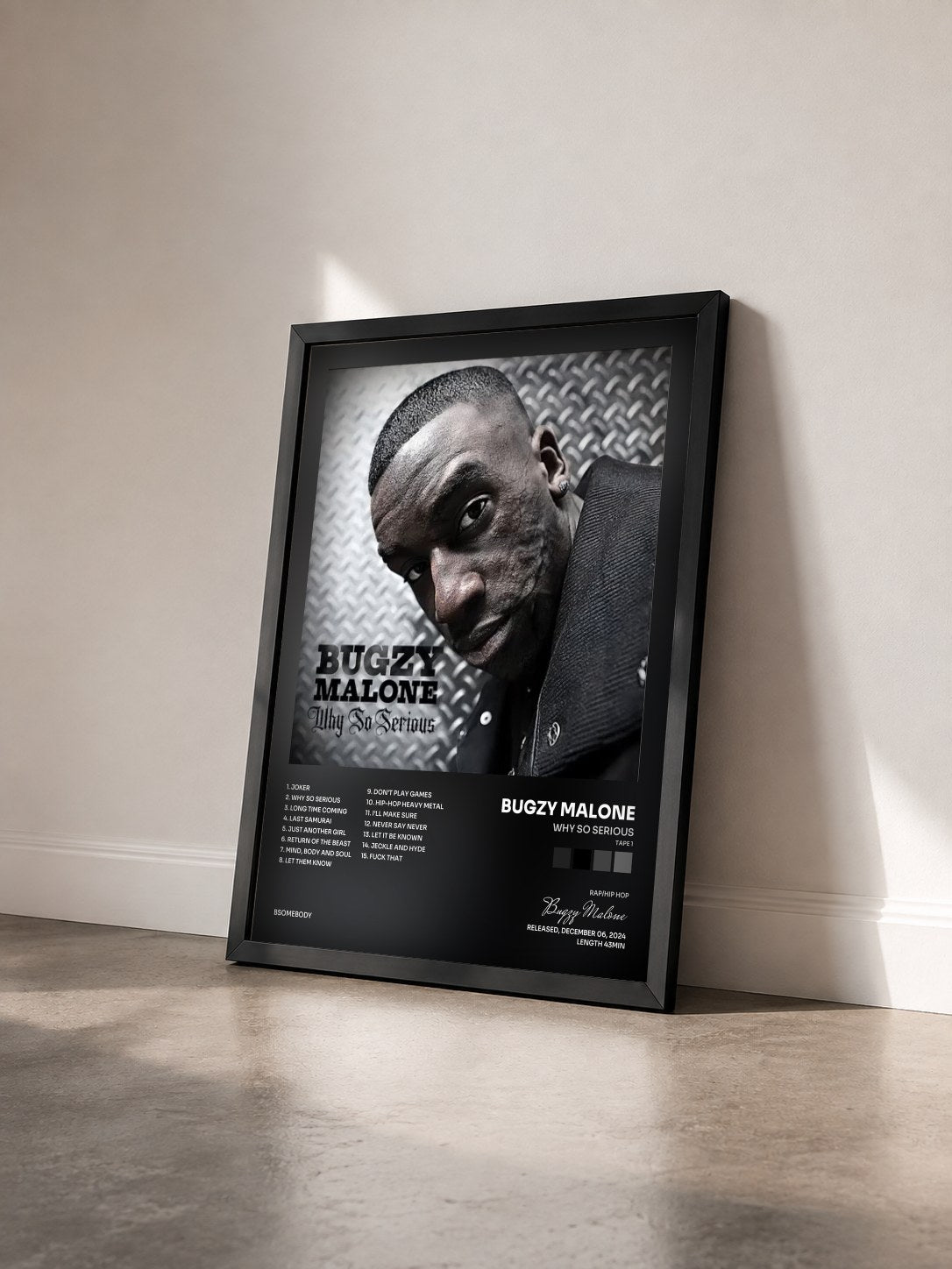 #noir Tableau de l'album Why So Serious (Tape 1) de Bugzy Malone vu de trois quarts, cadre noir